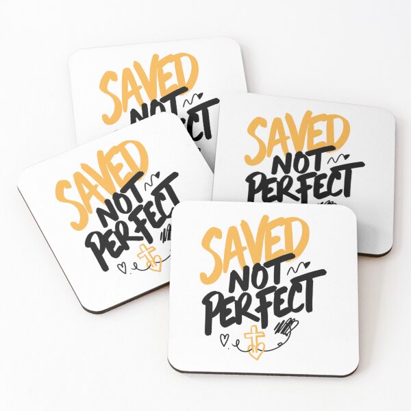 Item preview, Saved Not Perfect Christian Faith Art designed and sold by IslandTyped.