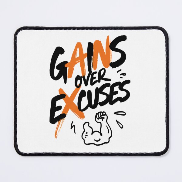 Item preview, Gains Over Excuses Funny Gym Motivation Art designed and sold by IslandTyped.