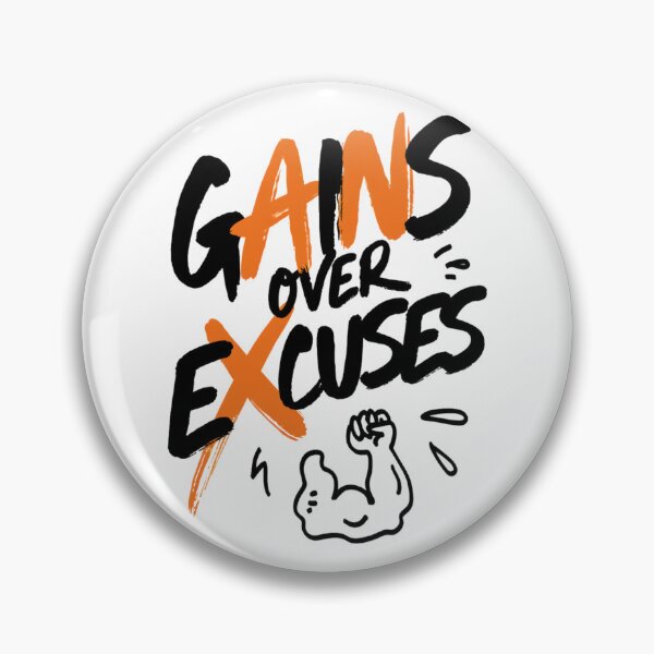 Item preview, Gains Over Excuses Funny Gym Motivation Art designed and sold by IslandTyped.
