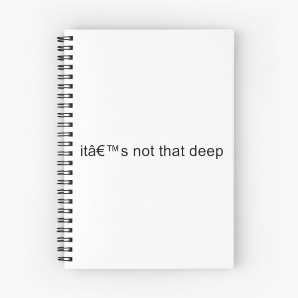 Item preview, It’s Not That Deep designed and sold by TrendHooper.
