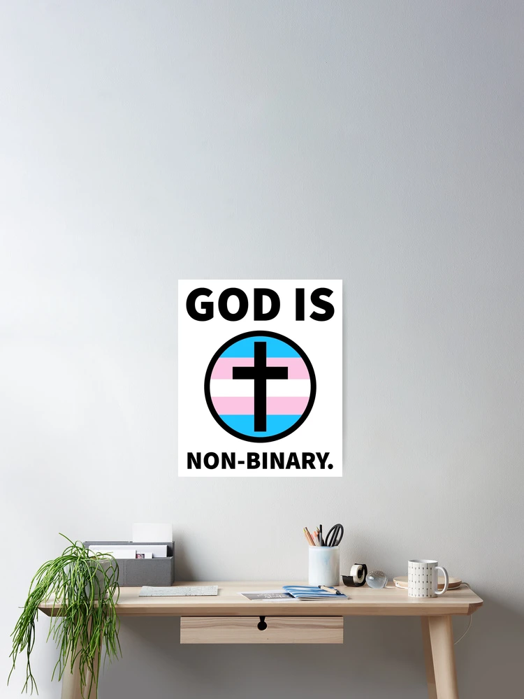 Thumbnail 2 of 3, Poster, God is non-binary.  designed and sold by Rachel the Artist .