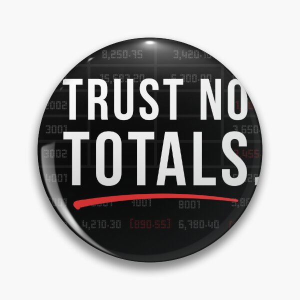 Item preview, Trust No Totals Accountant Humor Sticker & T-Shirt designed and sold by FCA SIR MERCH .