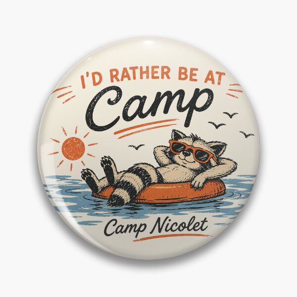 Item preview, I'd rather be at Camp designed and sold by CampNicolet.