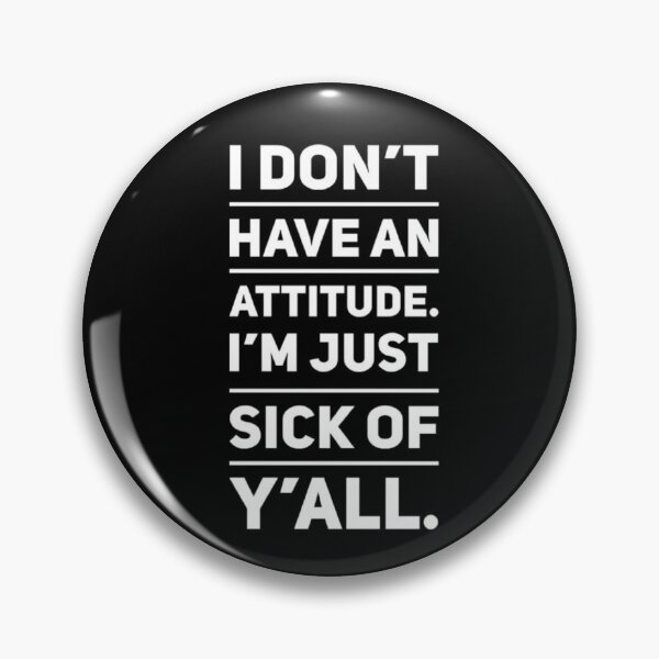 Item preview, Bad Attitude Meme designed and sold by Rue Market.