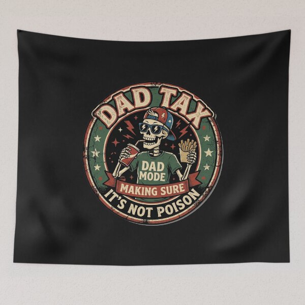 Item preview, Retro Skeleton Dad Tax Making Sure Its Not Poison Funny Dad Gift designed and sold by AdyKurniawan.