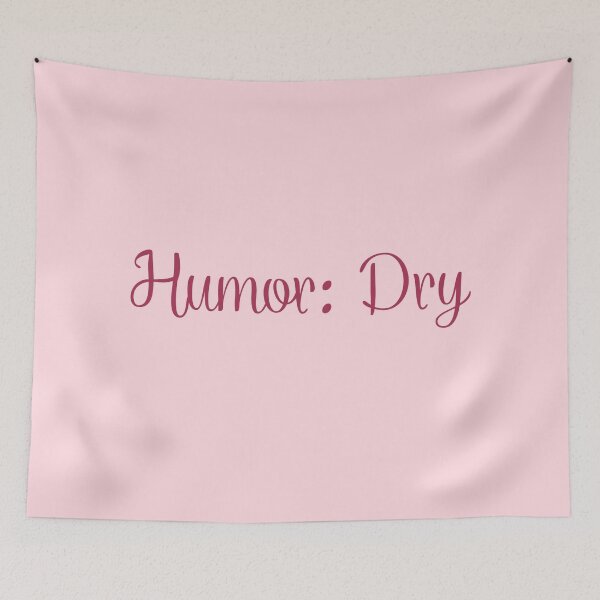 Item preview, Humor: Dry – Pink Minimal Typography Design  designed and sold by KleanGirlAesthetics.