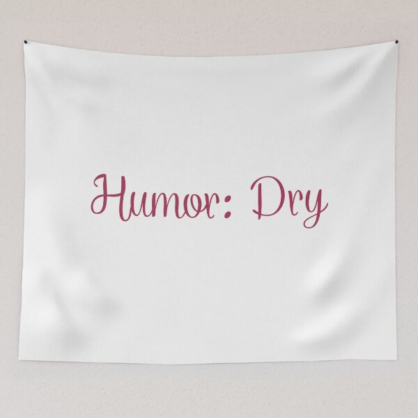 Item preview, Humor: Dry – Minimal Typography Statement  designed and sold by KleanGirlAesthetics.