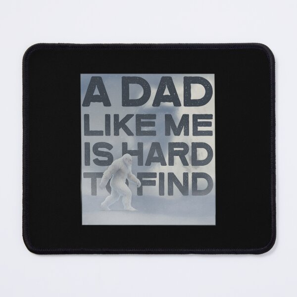 Item preview, A Dad Like Me Is Hard To Find - Funny Vintage Yeti Abominable Snowman designed and sold by stylestitch7tees.