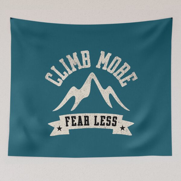 Item preview, Climb More Fear Less Mountain Adventure designed and sold by NosandEdgy.