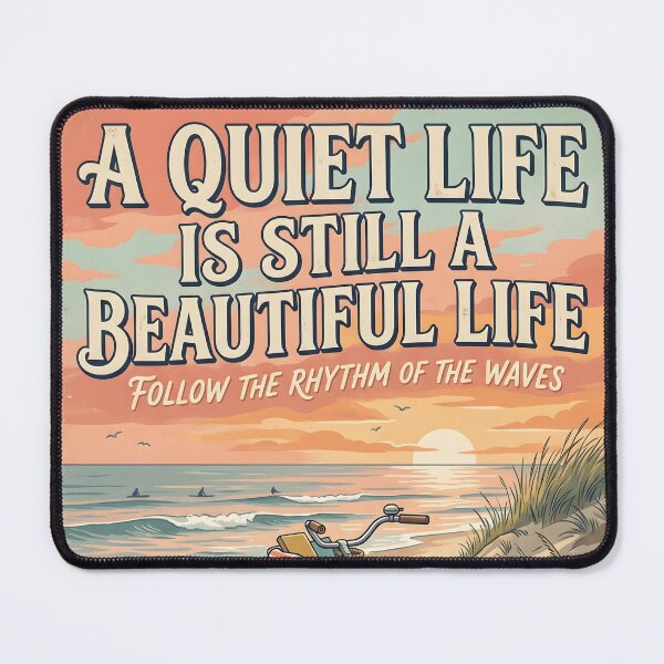 Item preview, A Quiet Life Is Still a Beautiful Life – Ocean Therapy Poster Design designed and sold by Sea Gem.