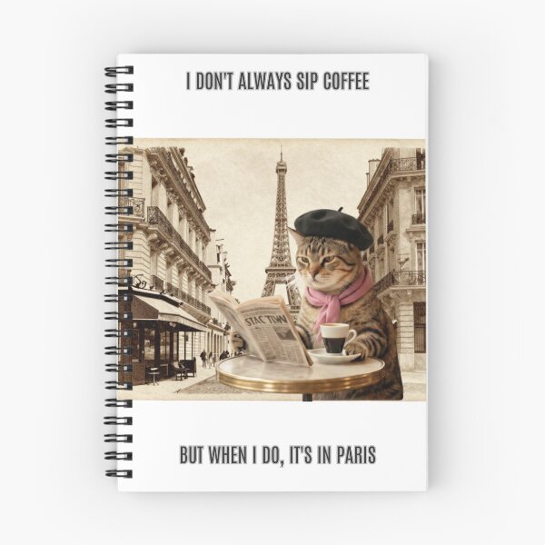 Item preview, I Don't Always Sip Coffee But When I Do, It's In Paris designed and sold by Clawandchaos.