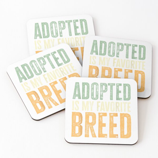 Item preview, Adopted is My Favorite Breed Funny Dog Adoption Men Women Kids T-Shirt designed and sold by kevincuellar.