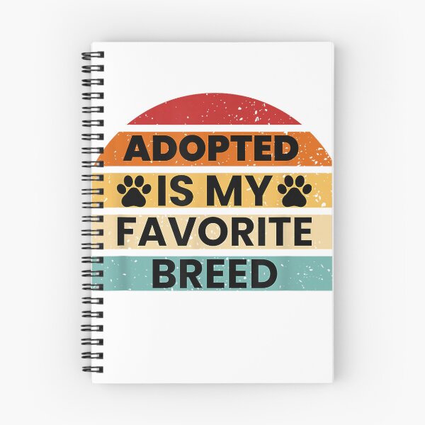 Item preview, Adopted Is My Favorite Breed, Dog Lover T-Shirt designed and sold by kevincuellar.