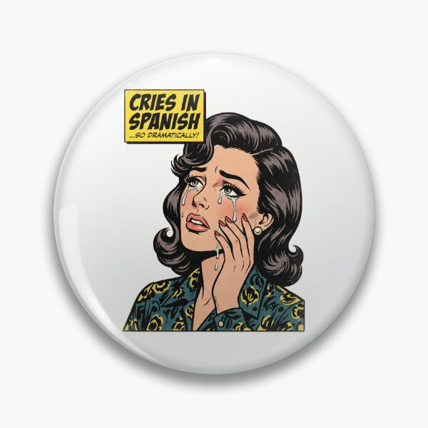 Item preview, Cries in Spanish Dramatic Telenovela Meme Pop Art designed and sold by PictoVibe.