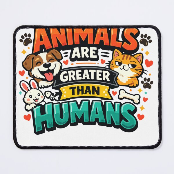 Item preview, Animals are greater than humans pet lovers Pullover Hoodie designed and sold by SubStudio97.
