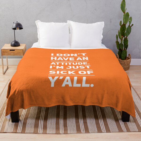 Item preview, I Don't Have an Attitude  designed and sold by Rue Market.