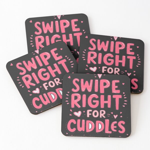 Item preview, Swipe Right For Cuddles Funny Dating Quote Cute Pink Typography designed and sold by ConfuseLab Alt.