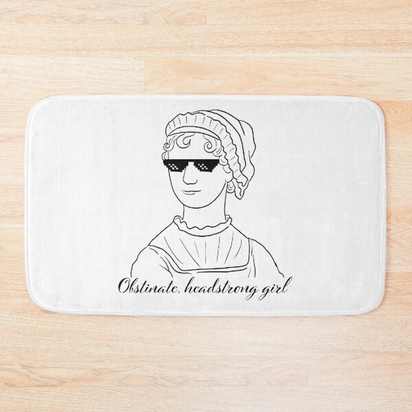 Item preview, Jane Austen Obstinate headstrong girl Quote  designed and sold by MariOyama.