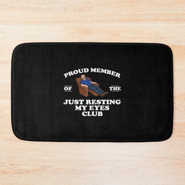Item preview, official member of club just resting my eyes father's day designed and sold by cass-vale-lab.