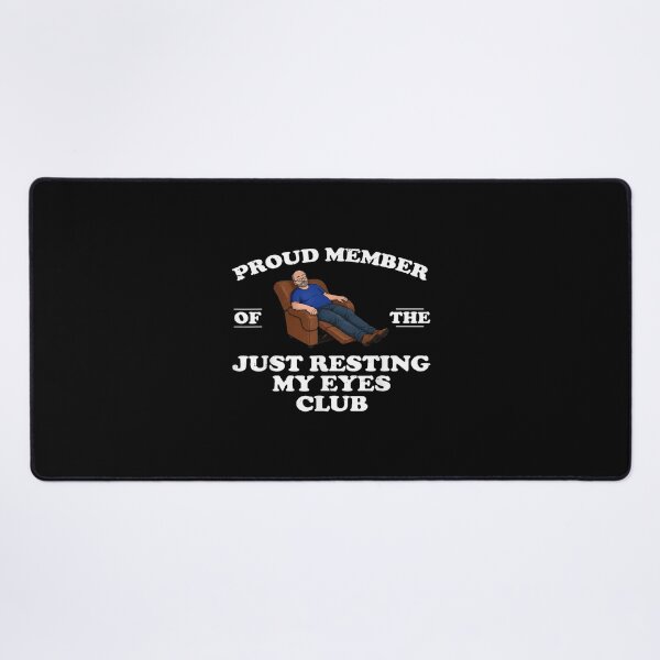 Item preview, official member of club just resting my eyes father's day designed and sold by cass-vale-lab.