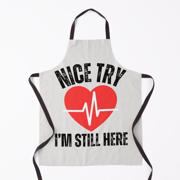 Item preview, Heart attack survivor,nice try heart awareness designed and sold by erozzz.