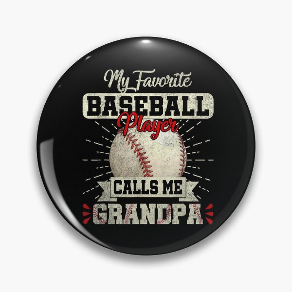 Item preview, my favorite baseball player calls me grandpa  designed and sold by CAnastazyshop.