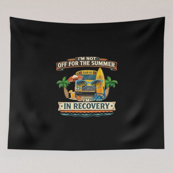 Item preview, i'm not off for the summer i'm in recovery teacher funny designed and sold by cass-vale-lab.