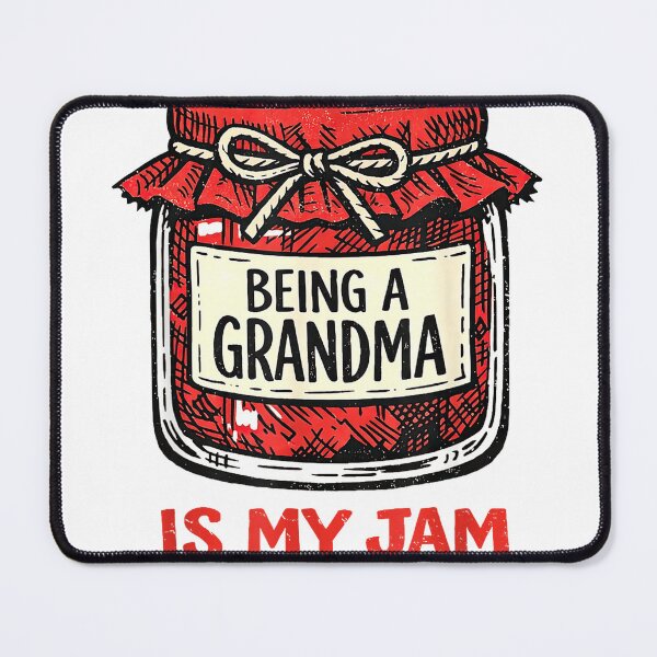 Item preview, Being A Grandma is My Jam Mothers Day Grandmother Gigi Nana T-Shirt designed and sold by gidget-gadget.