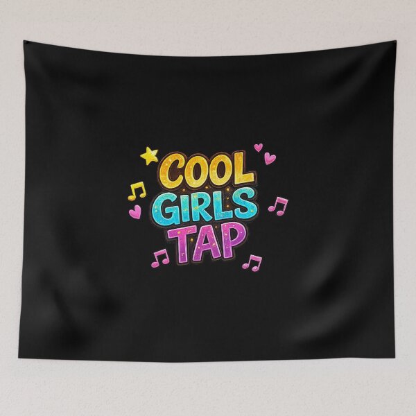 Item preview, cool girls tap dance loves dancing dancer designed and sold by cass-vale-lab.