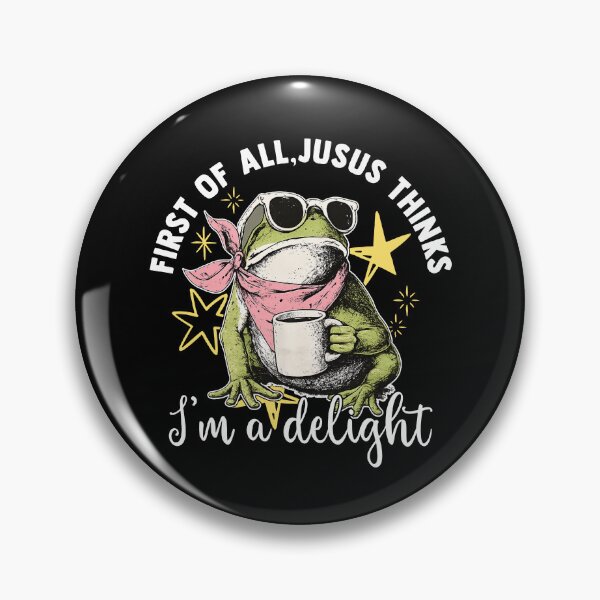 Item preview, First Of All Jesus Thinks I'm A Delight designed and sold by Chromarist.