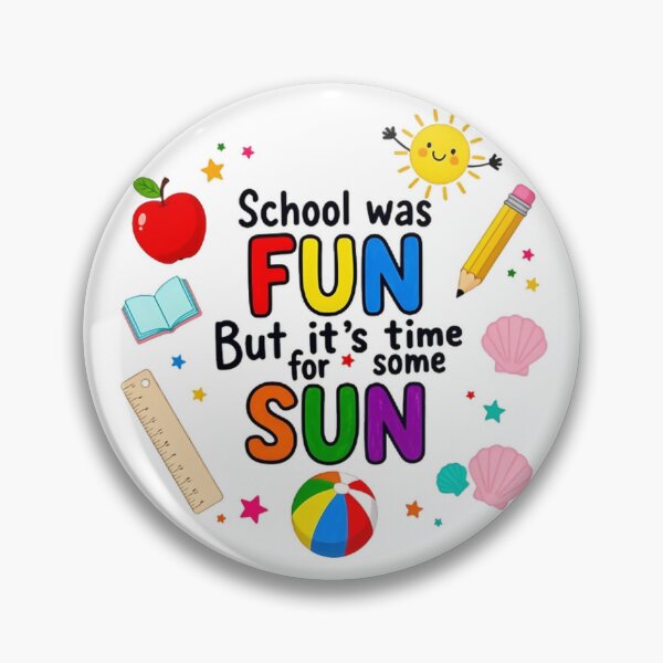 Item preview, School Was Fun But It’s Time For Some Sun Summer Teacher designed and sold by Zizo-DR44.