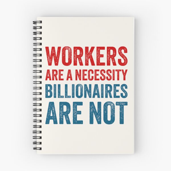 Item preview, Workers Are A Necessity designed and sold by Texterns.