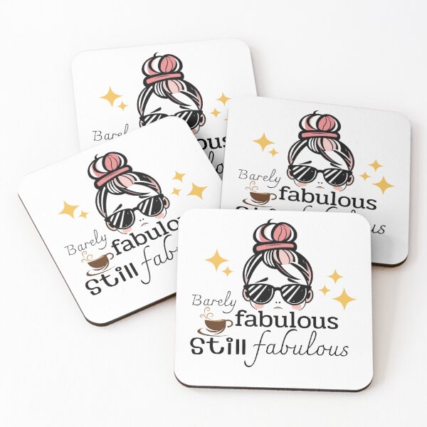 Item preview, Barely Functioning – Still Fabulous Funny Quote designed and sold by Studio Forget-Me-Not.