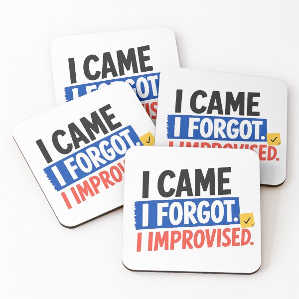 Item preview, I Came, I Forgot, I Improvised - Funny Quote designed and sold by Vibrantdream.