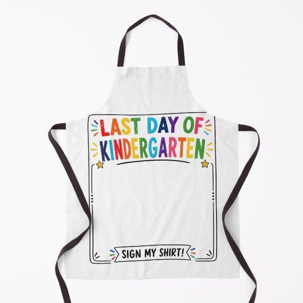 Item preview, Last Day of Kindergarten Sign My Shirt Autograph Graduation designed and sold by AnitaBice.