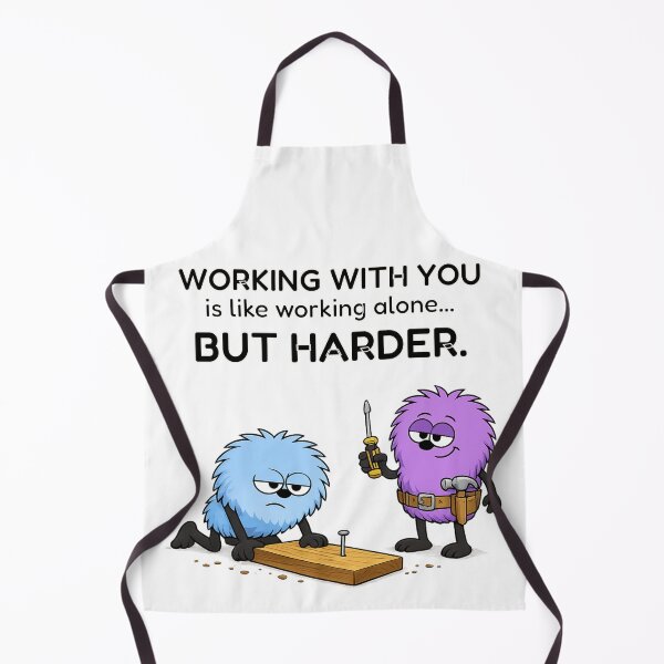 Item preview, Working With You Is Like Working Alone... But Harder | Relatable Work T-Shirt designed and sold by TheThinglings.
