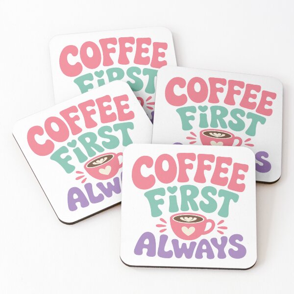 Item preview, Coffee First Always - Retro Coffee Lover Design designed and sold by Vibrantdream.