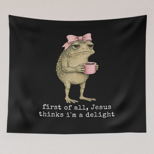 Item preview, First of All Jesus Thinks I'm A Delight Frog Meme  designed and sold by AnitaBice.