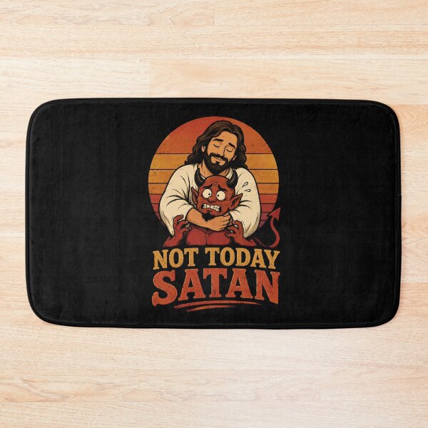 Item preview, Not Today Satan designed and sold by zoes-ink.