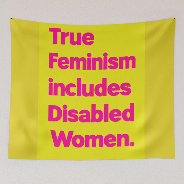 Item preview, True Feminism includes Disabled Women designed and sold by Damian Wildfong.