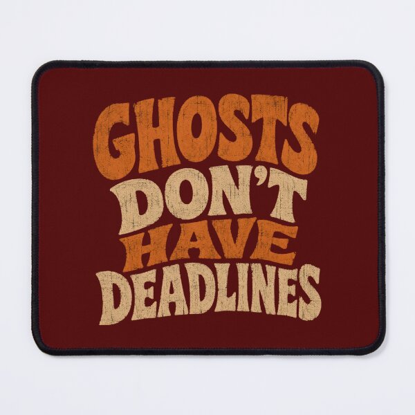Item preview, Ghosts Dont Have Deadlines Sarcastic Retro Halloween Shirt designed and sold by PhylonBoxx.