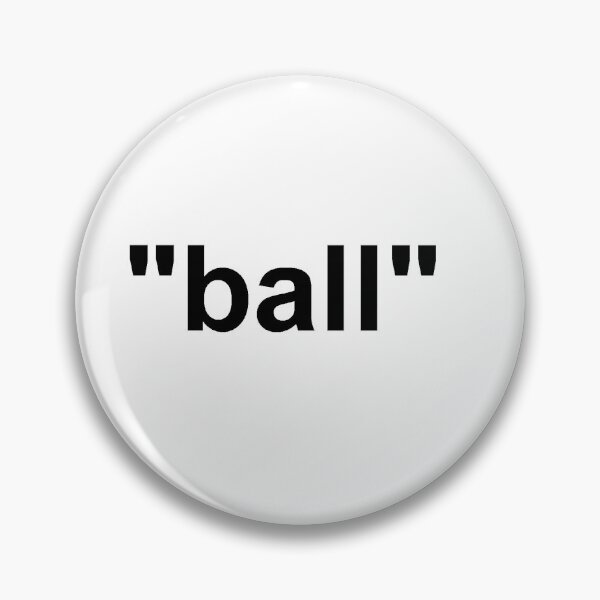 Item preview, ball quotes designed and sold by ball official.
