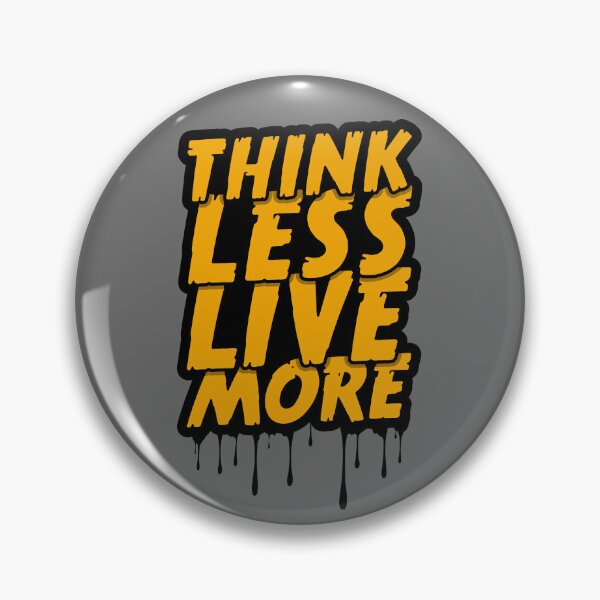 Item preview, Think less, live more - Typography, quote designed and sold by Art-spree.