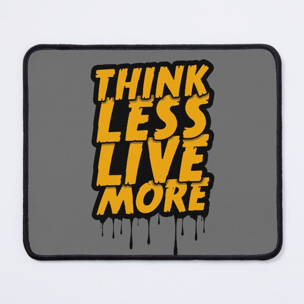 Item preview, Think less, live more - Typography, quote designed and sold by Art-spree.