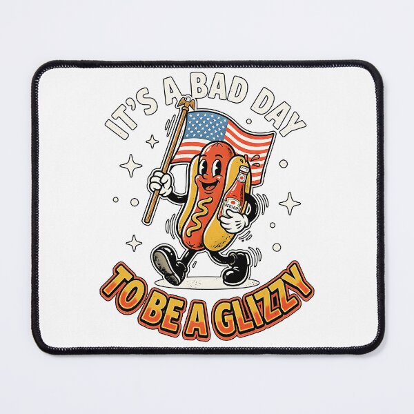 Item preview,  Its A Bad Day To Be A Glizzy Funny Hot Dog American Flag Patriot designed and sold by graphixpolash.