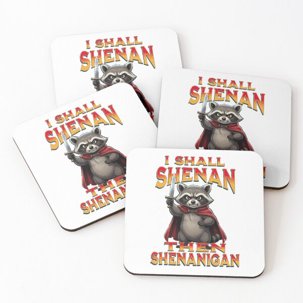 Item preview, I Shall Shenan Then Shenanigan  designed and sold by TheEndDesign.