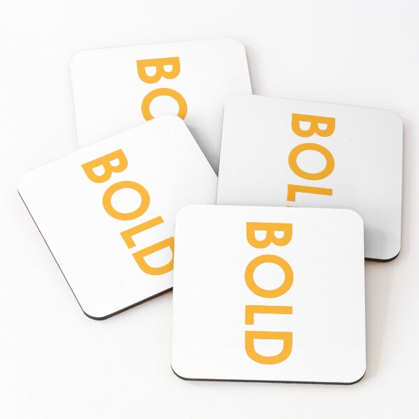 Item preview, BOLD → Made to stand out from others designed and sold by YOU SHOP NOW.