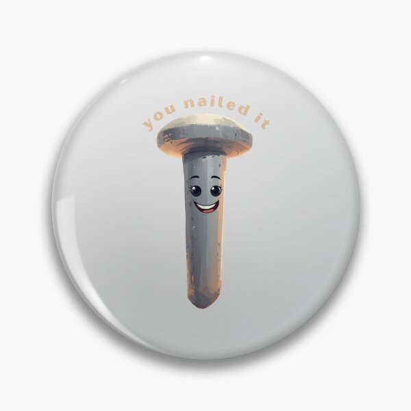 Item preview, You Nailed It - Cute Pun | TeeHee Puns Funny Design designed and sold by TeeHee Puns.