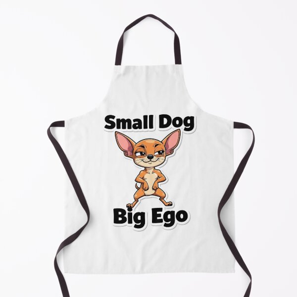 Item preview, Small Dog Big Ego Funny Chihuahua Attitude Dog Lover Gift designed and sold by LaughWear Co..