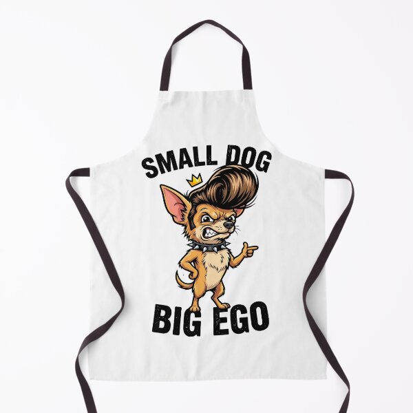 Item preview, Small Dog Big Ego Funny Chihuahua Attitude Dog Lover Gift designed and sold by LaughWear Co..
